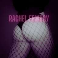 Rachel Femboy